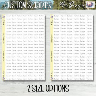 JULIES PLANS    Custom Scripts